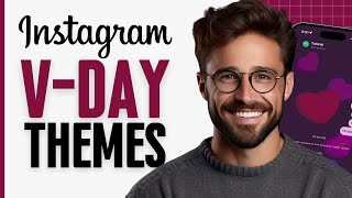 How to Get Valentine's Day Themes on Instagram - V-Day Special! screenshot 3