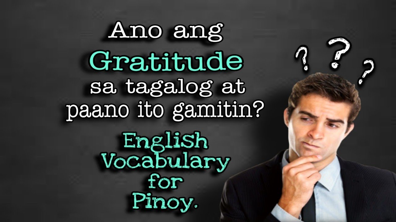 Attitude Of Gratitude In Tagalog