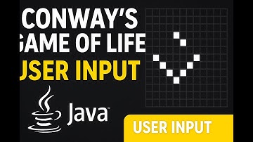 Conway’s Game of Life in Java | User Input + Interactive Simulation Tutorial