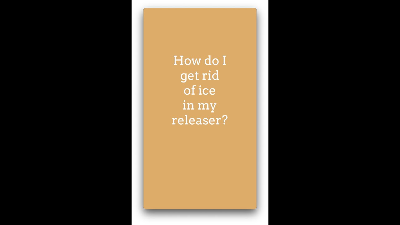 How do I get rid of ice in my releaser?