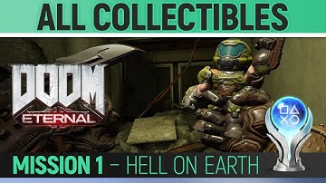 DOOM Eternal - All Collectibles - Mission 1 Hell on Earth - 100% Secrets, Modbot, Extra Lifes, etc