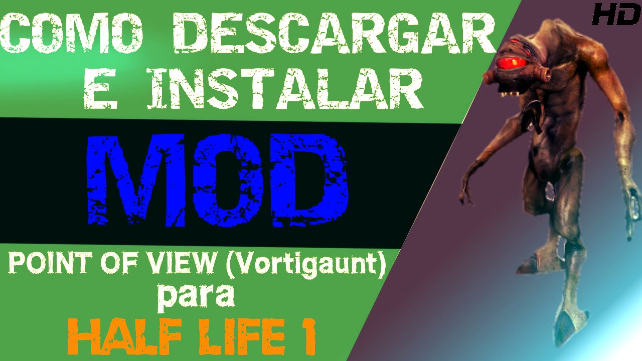 Como descargar mod point of view 1 1 para half life 1 