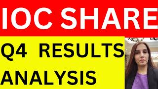 IOC Q4 results analysis & final dividend | Indian oil | stocks | Indian oil share price | dividend