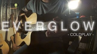 Everglow - Coldplay (acoustic cover)