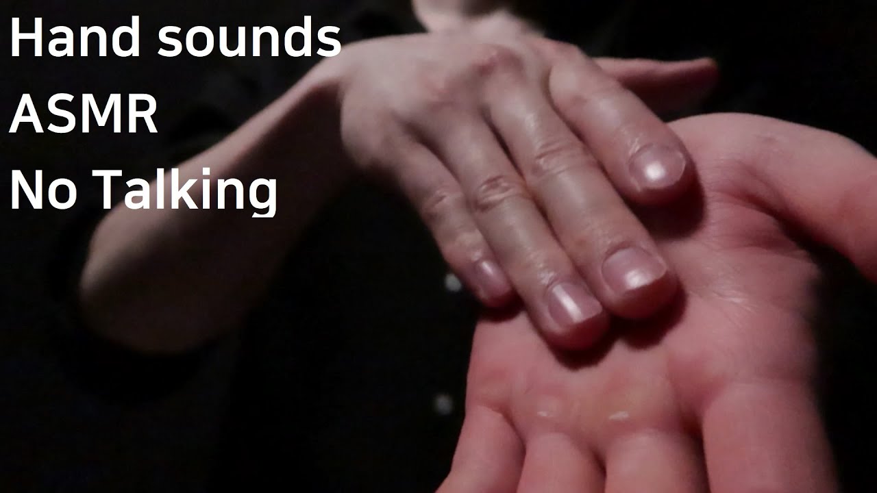 hand sounds ASMR for relaxation and sleep No Talking Tingles 손소리 수면유도 안정 노토킹 팅글