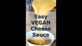 Easy Vegan Cheese Sauce #shorts