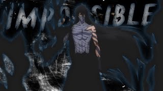 Bleach [AMV] Impossible (collab w/junek50)