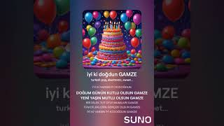 Iyi Ki Doğdun Gamze - İsme Özel Doğum Günü Şarkısı