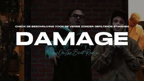 Noano & Ronnie Flex - Damage (NameOnTheBeat Remix)