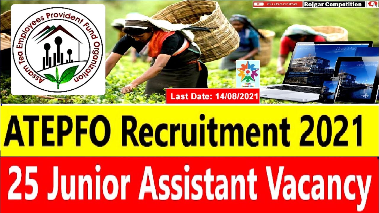 ATEPFO Recruitment 2021: Junior Assistant Posts/ ATEPFO Jr. Assistant Vacancy Out/ Full Detail