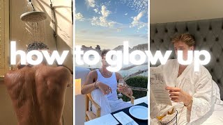 how to glow up as a guy