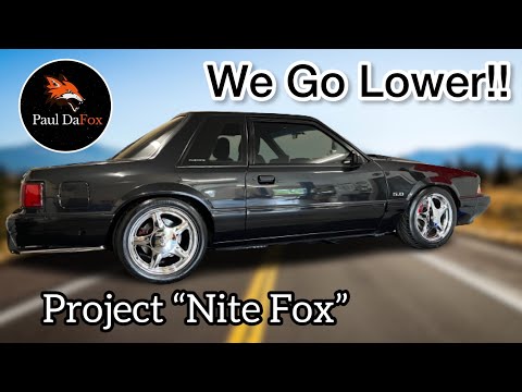 WE GO LOWER…WITH OUR FOXBODY NOTCH aka Project “Nite Fox" 🦊 // How-To Tips and Considerations 🏁