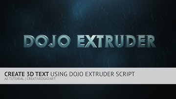 AE: Creating 3D Text Using Dojo Extruder Script (FREE)