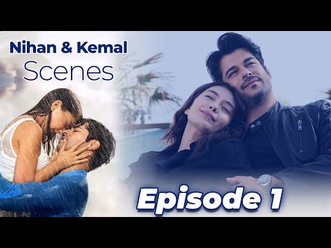 Nihan & Kemal Scenes | Episode 1 💞 Endless Love