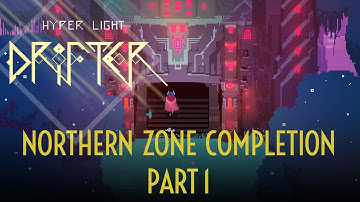 Northern Secret Get! Pt.1 - Hyper Light Drifter - Let