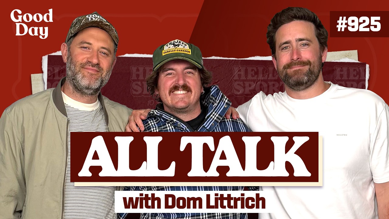 #925 - All Talk with Dom Littrich