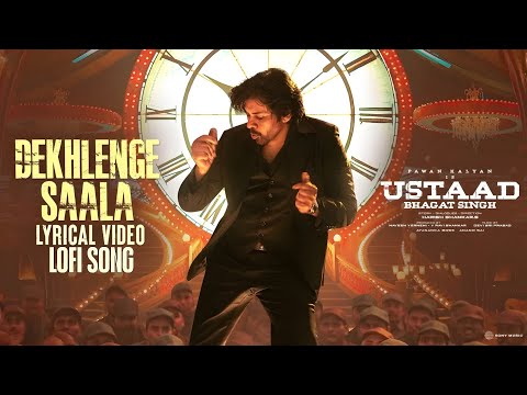 Dekhlenge Saala Lyrical Video |UstaadBhagat Singh |Pawan Kalyan |HarishShankarDevi Sri Prasad