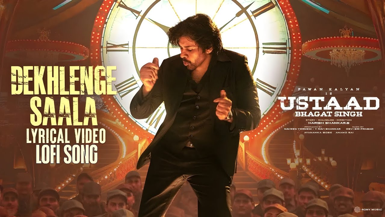 Dekhlenge Saala Lyrical Video |UstaadBhagat Singh |Pawan Kalyan |HarishShankarDevi Sri Prasad