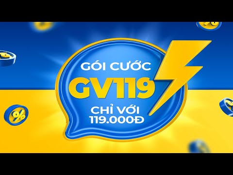 Video CÁCH ĐĂNG KÝ GÓI CƯỚC GV119 || CHỈ VỚI 119K ƯU ĐÃI... - youtube