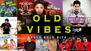 SINHALA OLD VIBES || Old Time Golden Hits