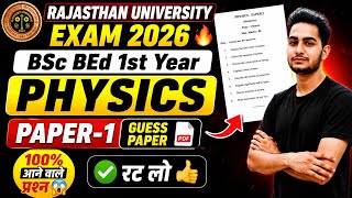 Rajasthan University BSc BEd 1st Year Physics 1st Paper Important Questions 2026 🔥 Guess Paper
