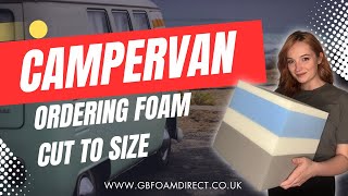 Choosing the Perfect Foam for Your Campervan: A Complete Guide