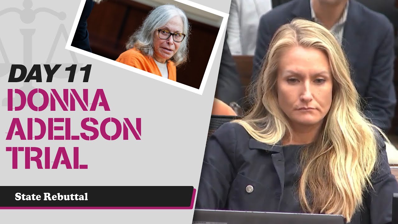 61 - Donna Adelson Trial - State Rebuttal, Jury Send to Deliberate