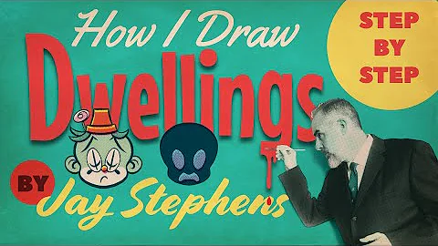 How I Draw Dwellings, by Jay Stephens