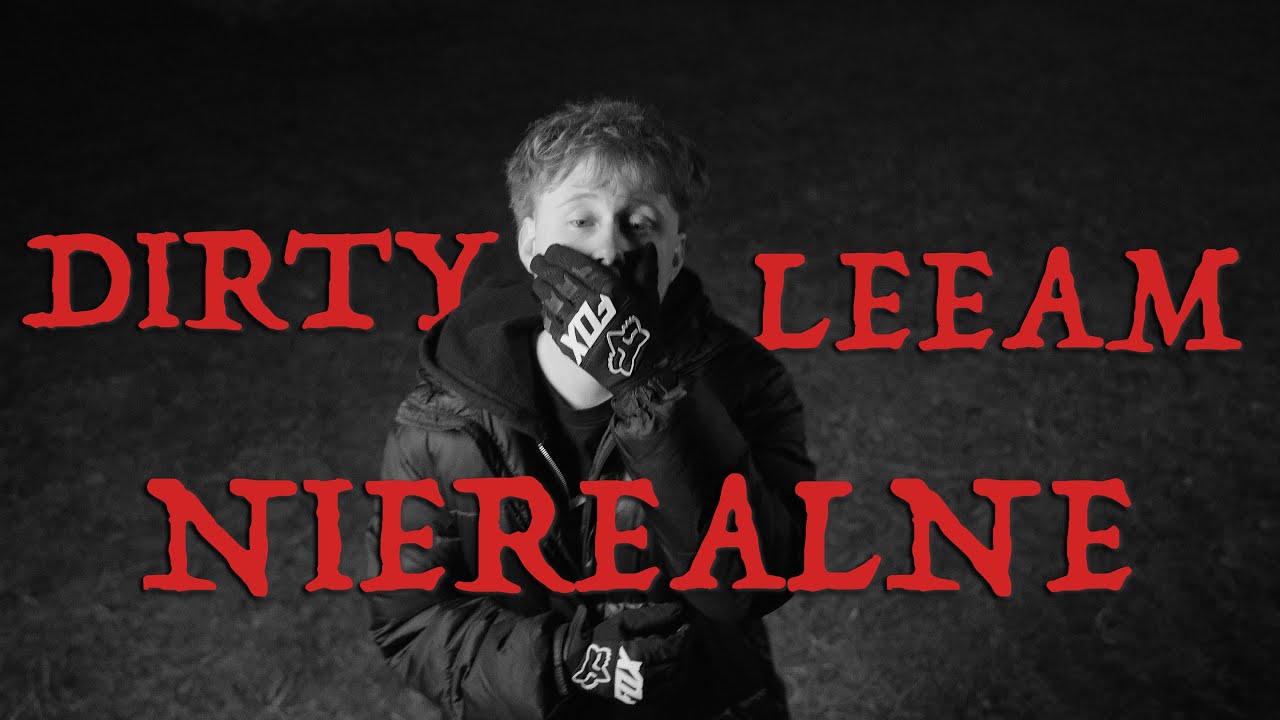 LEEAM - NIEREALNE  (🎥:  