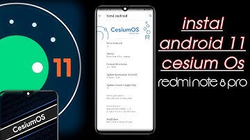 Android 11 di redmi note 8 pro, Instal A 11 Cesium Os v 3.0, CFW 3.0 + Vendor