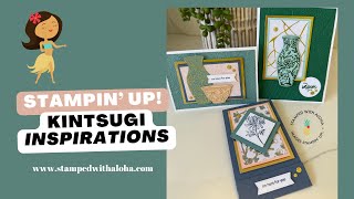 3 Brilliant Card Projects That Maximize Your Kintsugi Inspirations Suite