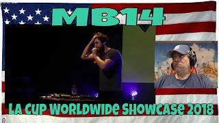Mb14 -  La Cup Worldwide Showcase 2018 - REACTION - WOW insane!!!