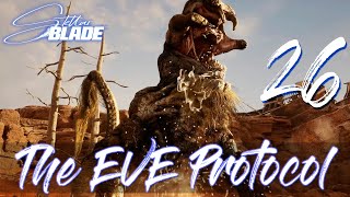 [26] The EVE Protocol (Let’s Play Stellar Blade w/ GaLm)