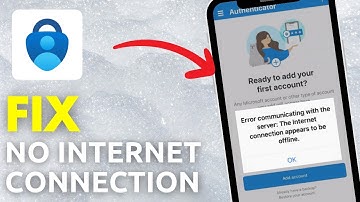 How To Fix Microsoft Authenticator No Internet Connection Problem (Solved)