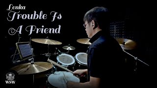 Trouble is a friend - Lenka - Drum Cover