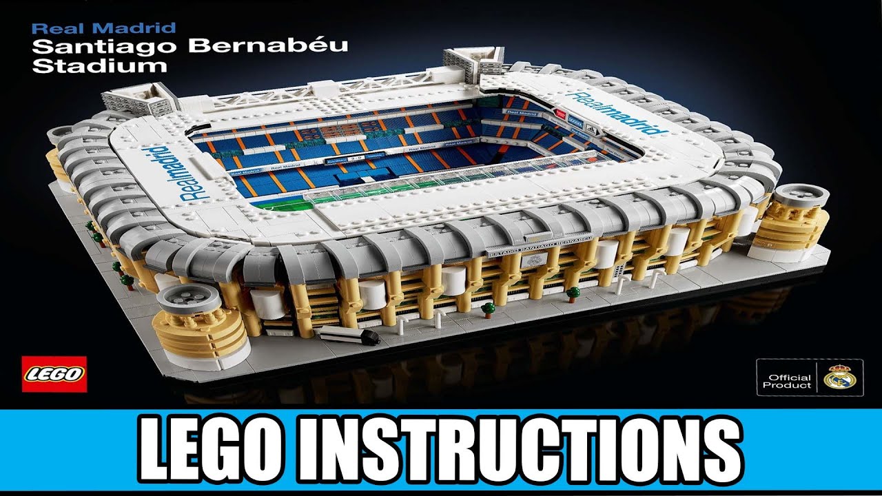 Creator Expert Real Madrid Santiago Bernabéu Stadium LEGO instructions