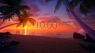 10 Minute Tropical Sunrise Timer 🌅 Relax & Focus with Calm Music + Ocean Waves