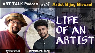 ART TALK with Bijay Biswaal | Reyanshh Rahul | Artist Podcast Hindi