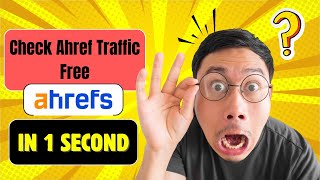 How to check Traffic with ahref | Ahrefs say  Traffic kasy check kary | How to check Ahrefs Traffic