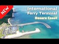 New International Ferry Terminal - Desaru Coast