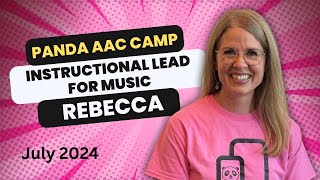 PANDA AAC Camp: Rebecca