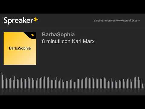 Su Spotify: 8 minuti con Karl Marx