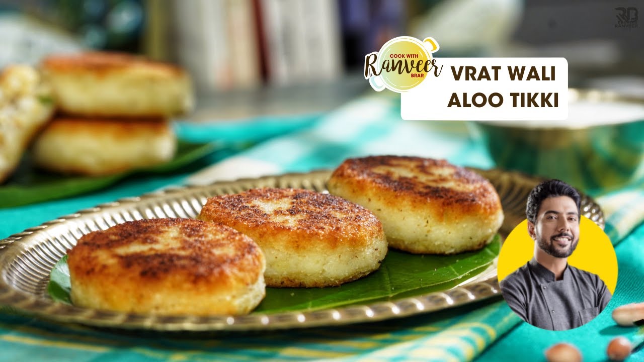 Vrat wali Aloo Tikki | उपवास की फराली पेटिस | Vrat Special Pattice | Chef Ranveer Brar