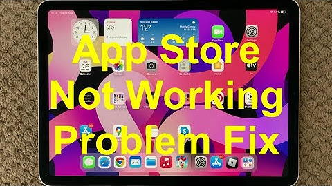 How To Fix iOS App Store Problems, iPad or iPhone App Store Issue And Fix
