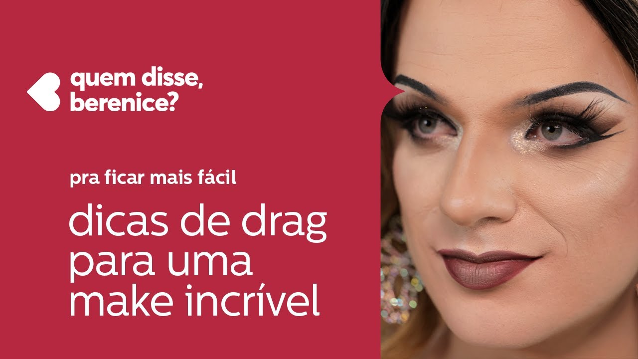 Dicas de drag para uma maquiagem incrível - YouTube