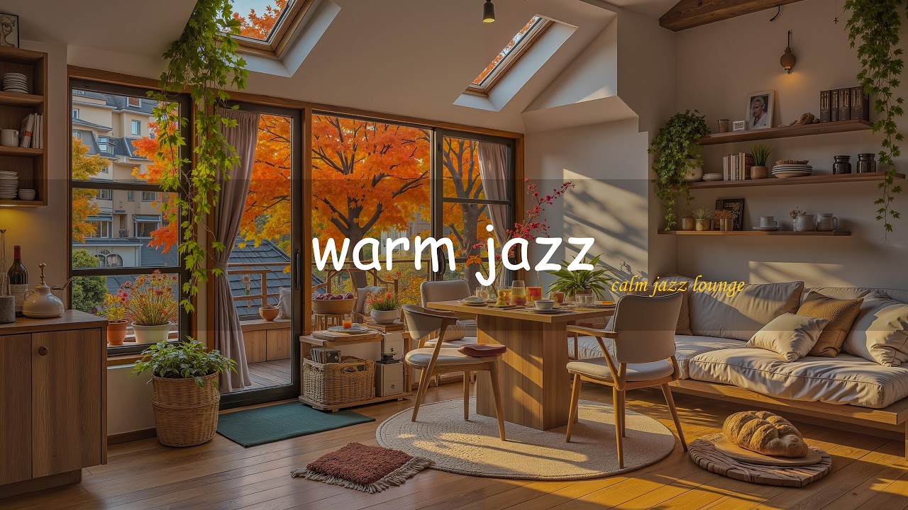 Obejrzyj Warm Loft Breakfast Jazz ☀️ Peaceful Fall Window Views for Work, Unwind & Gentle Living w YouTube Obejrzyj Warm Loft Breakfast Jazz ☀️ Peaceful Fall Window Views for Work, Unwind & Gentle Living w YouTube