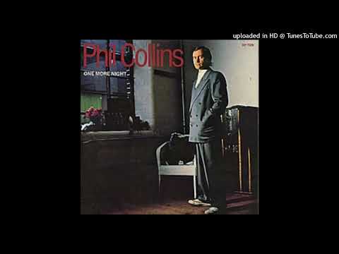 Phil Collins - One More Night  (1985) [magnums extended mix]