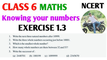 Class 6th maths Chapter 1 l  NCERT l knowing your number l Exercise 1.3  math l CBSE BOARD Q1 to Q3