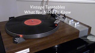 Vintage Turntables - What You Need To Know