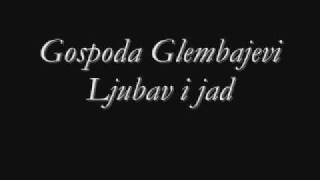 Gospoda Glembajevi-Ljubav i jad chords